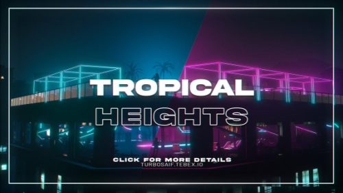 More information about "Tropical Heights"